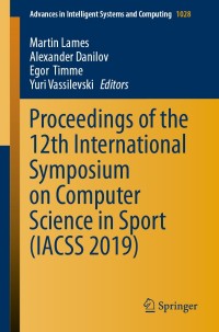 Cover image: Proceedings of the 12th International Symposium on Computer Science in Sport (IACSS 2019) 9783030350475