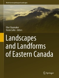 Cover image: Landscapes and Landforms of Eastern Canada 1st edition 9783030351359