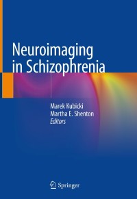 Cover image: Neuroimaging in Schizophrenia 1st edition 9783030352059