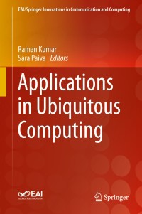 Titelbild: Applications in Ubiquitous Computing 1st edition 9783030352790