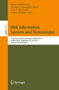 صورة الغلاف: Web Information Systems and Technologies 9783030353292