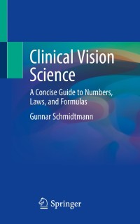 Cover image: Clinical Vision Science 9783030353391