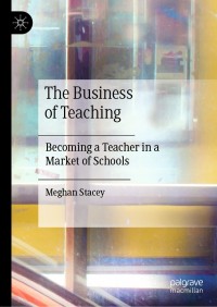 Imagen de portada: The Business of Teaching 9783030354060