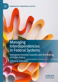 Imagen de portada: Managing Interdependencies in Federal Systems 9783030354602