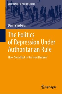 Cover image: The Politics of Repression Under Authoritarian Rule 9783030354763