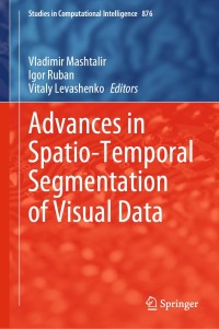 Cover image: Advances in Spatio-Temporal Segmentation of Visual Data 9783030354794