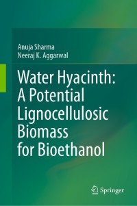 Imagen de portada: Water Hyacinth: A Potential Lignocellulosic Biomass for Bioethanol 9783030356316