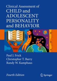 Cover image: Clinical Assessment of Child and Adolescent Personality and Behavior 4th edition 9783030356941
