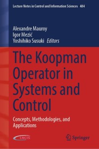 Cover image: The Koopman Operator in Systems and Control 1st edition 9783030357122