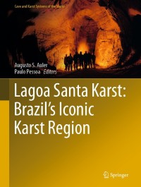 Omslagafbeelding: Lagoa Santa Karst: Brazil's Iconic Karst Region 9783030359393
