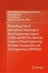 Cover image: Proceeding of the VI International Ship Design & Naval Engineering Congress (CIDIN) and XXVI Pan-American Congress of Naval Engineering, Maritime Transportation and Port Engineering (COPINAVAL) 1st edition 9783030359621
