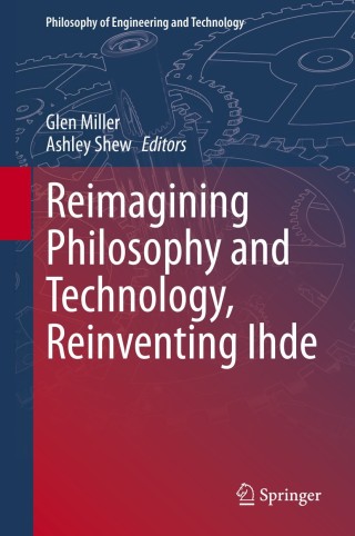 Cover image: Reimagining Philosophy and Technology, Reinventing Ihde 1st edition 9783030359669