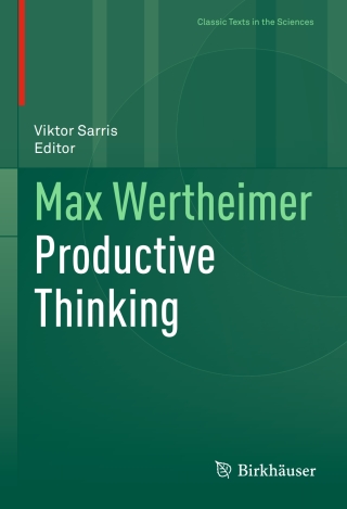 صورة الغلاف: Max Wertheimer Productive Thinking 9783030360627