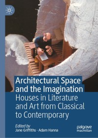 Cover image: Architectural Space and the Imagination 1st edition 9783030360665