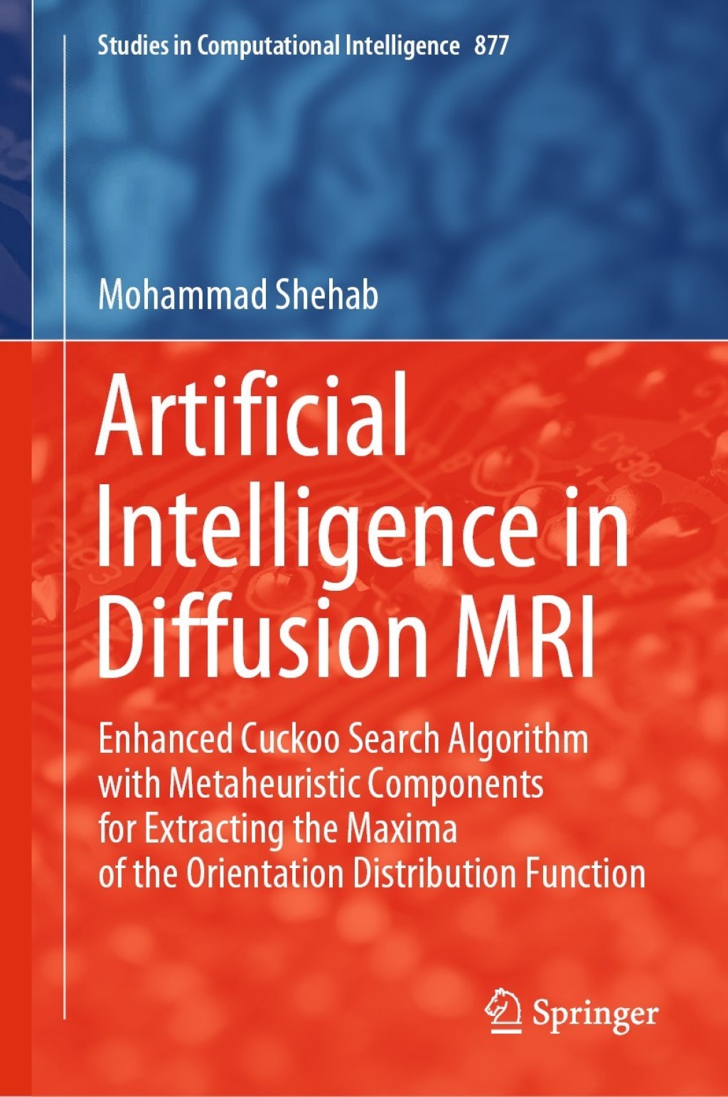 Artificial Intelligence in Diffusion MRI Enhanced Cuckoo Search Algorithm with Metaheuristic Components for Extracting the Maxima of the Orientation Distribution Function