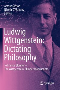 Cover image: Ludwig Wittgenstein: Dictating Philosophy 1st edition 9783030360863