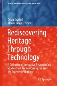 Titelbild: Rediscovering Heritage Through Technology 1st edition 9783030361068