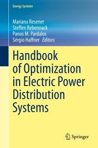 Imagen de portada: Handbook of Optimization in Electric Power Distribution Systems 1st edition 9783030361143