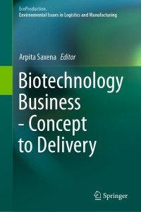 Imagen de portada: Biotechnology Business - Concept to Delivery 1st edition 9783030361297