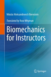 Cover image: Biomechanics for Instructors 9783030361624