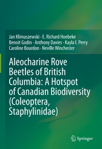 Immagine di copertina: Aleocharine Rove Beetles of British Columbia: A Hotspot of Canadian Biodiversity (Coleoptera, Staphylinidae) 9783030361730