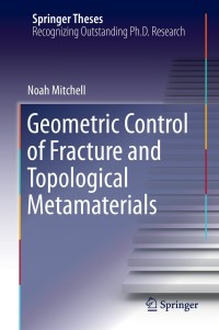 Cover image: Geometric Control of Fracture and Topological Metamaterials 9783030363604