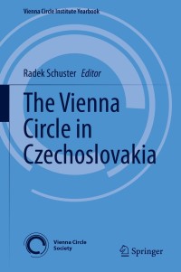 Titelbild: The Vienna Circle in Czechoslovakia 1st edition 9783030363826