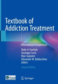 Cover image: Textbook of Addiction Treatment 2nd edition 9783030363901