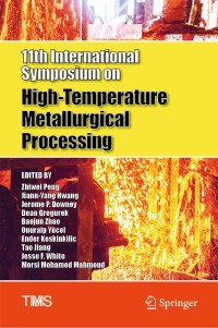 صورة الغلاف: 11th International Symposium on High-Temperature Metallurgical Processing 9783030365394