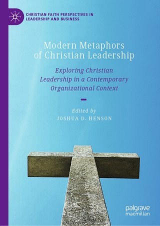 Cover image: Modern Metaphors of Christian Leadership 9783030365790