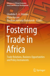 Imagen de portada: Fostering Trade in Africa 1st edition 9783030366315