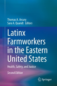 Immagine di copertina: Latinx Farmworkers in the Eastern United States 2nd edition 9783030366421