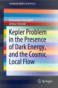 Omslagafbeelding: Kepler Problem in the Presence of Dark Energy, and the Cosmic Local Flow 9783030367510