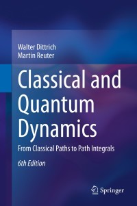 Cover image: Classical and Quantum Dynamics 6th edition 9783030367855