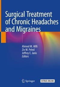 Immagine di copertina: Surgical Treatment of Chronic Headaches and Migraines 1st edition 9783030367930