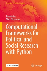 Titelbild: Computational Frameworks for Political and Social Research with Python 9783030368258