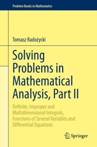 صورة الغلاف: Solving Problems in Mathematical Analysis, Part II 9783030368470