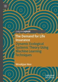 Immagine di copertina: The Demand for Life Insurance 9783030369026