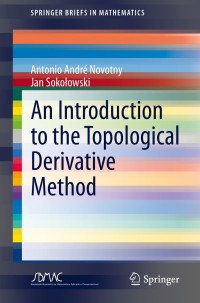 Imagen de portada: An Introduction to the Topological Derivative Method 9783030369149