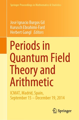 Cover image: Periods in Quantum Field Theory and Arithmetic 1st edition 9783030370305