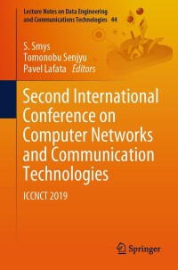 表紙画像: Second International Conference on Computer Networks and Communication Technologies 9783030370503