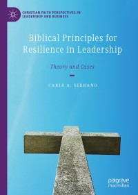 Cover image: Biblical Principles for Resilience in Leadership 9783030371005