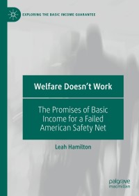 Imagen de portada: Welfare Doesn't Work 9783030371203
