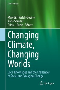 صورة الغلاف: Changing Climate, Changing Worlds 1st edition 9783030373115