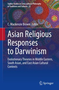 Imagen de portada: Asian Religious Responses to Darwinism 1st edition 9783030373399
