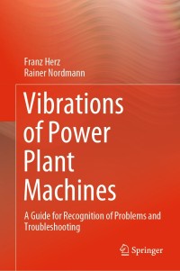 Cover image: Vibrations of Power Plant Machines 9783030373436