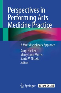 Imagen de portada: Perspectives in Performing Arts Medicine Practice 1st edition 9783030374792