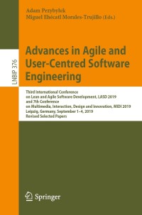 Cover image: Advances in Agile and User-Centred Software Engineering 9783030375331