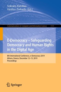 Cover image: E-Democracy – Safeguarding Democracy and Human Rights in the Digital Age 9783030375447