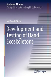 Cover image: Development and Testing of Hand Exoskeletons 9783030376840
